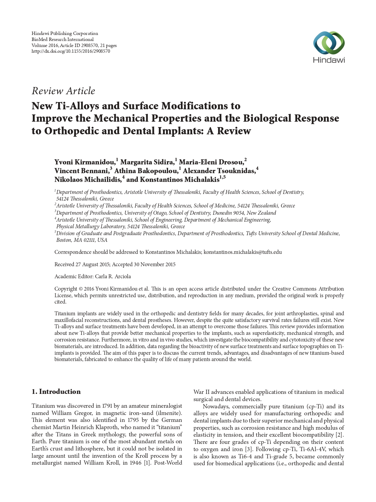 New Ti-Alloys and Surface Modifications to Improve the Mechanical Properties and the Biological Response to Orthopedic and Dental Implants: A Review